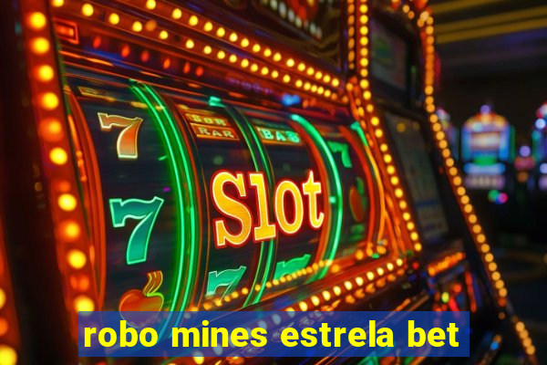 robo mines estrela bet